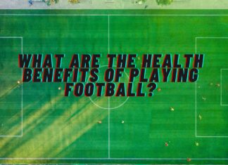 what are the health benefits of playing football