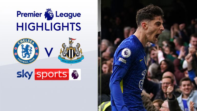 Chelsea vs Newcastle match highlights