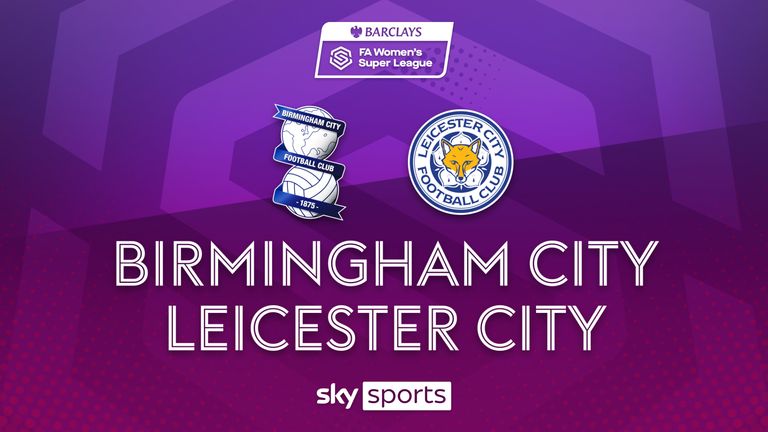 Birmingham City Women v Leicester Women Highlights